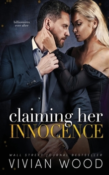 Paperback Claiming Her Innocence: A Billionaire Friends To Lovers Romance Book