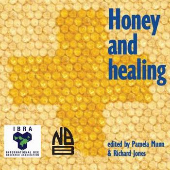 Paperback Honey and Healing Book