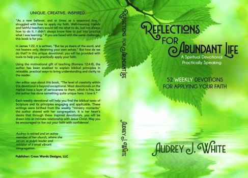Reflections For Abundant Life: A Spiritual Devotional, Practically Speaking