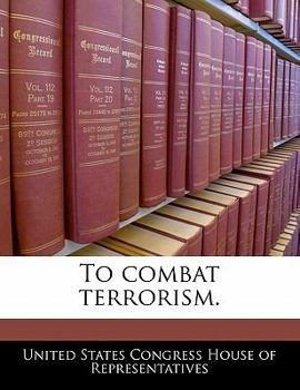 Paperback To combat terrorism. Book