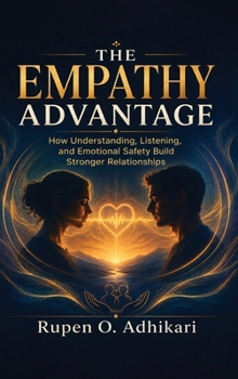 Hardcover The Empathy Advantage Book