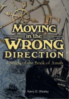 Paperback Moving in the Wrong Direction Book
