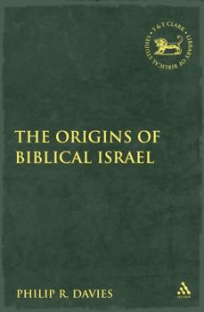 Paperback The Origins of Biblical Israel Book