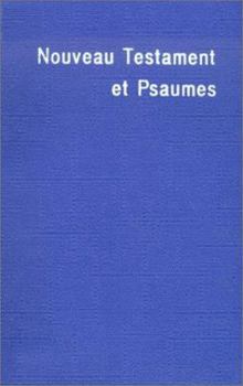 Leather Bound Nouveau Testament Et Psaumes [French] Book