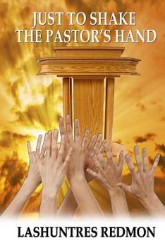 Paperback Just to Shake the Pastor's Hand Book