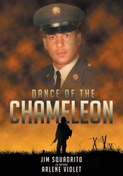 Paperback Dance Of The Chameleon: A Vietnam Medic's Story Book