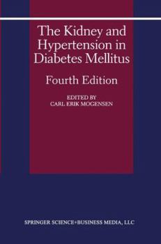 Paperback The Kidney and Hypertension in Diabetes Mellitus Book