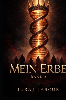 Mein Erbe - Band 2 (German Edition)