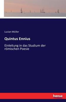 Paperback Quintus Ennius: Einleitung in das Studium der römischen Poesie [German] Book