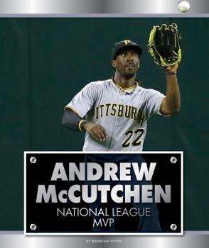 Library Binding Andrew McCutchen: National League MVP Book