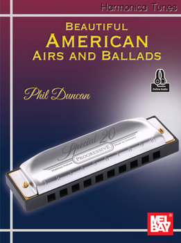 Paperback Harmonica Tunes - Beautiful American Airs and Ballads Book