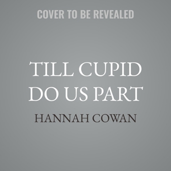 Till Cupid Do Us Part