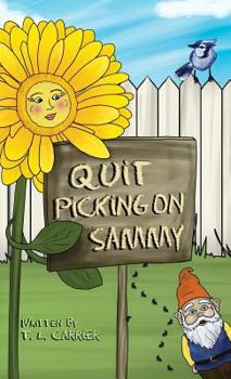 Hardcover Quit Picking on Sammy Book