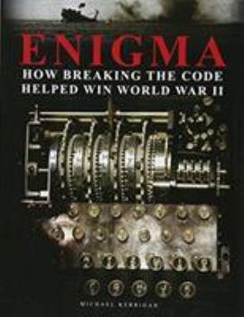 Hardcover Enigma: How Breaking the Code Helped Win World War II Book