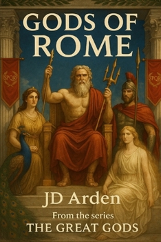 Gods of Rome (THE GREAT GODS)