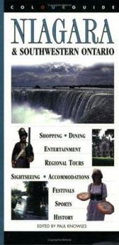 Paperback Niagara & Southwestern Ontario: A Colourguide (Colourguide Travel Series) Book