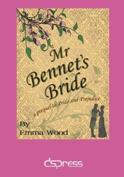 Paperback Mr Bennet's Bride Book