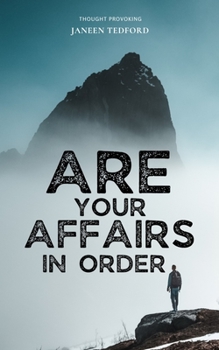 Paperback Are Your Affairs In Order? - Do you have a Will? Book