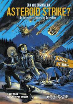 Paperback Can You Survive an Asteroid Strike? Book