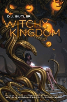 Witchy Kingdom - Book #3 of the Witchy Eye
