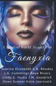 Paperback Faenyxia: A Magical World Awaits You Book