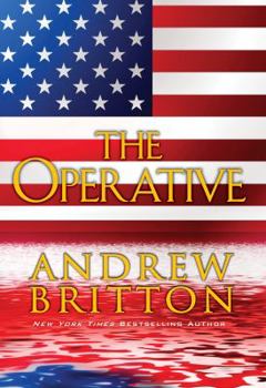 The Operative - Book #5 of the Ryan Kealey