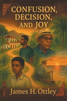 Paperback Confusion, Decision, and Joy Book