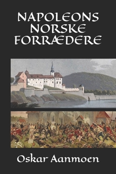 Paperback Napoleons norske forrædere [Norwegian] Book