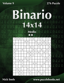 Paperback Binario 14x14 - Medio - Volume 9 - 276 Puzzle [Italian] Book