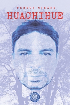 Paperback Huachihue [Spanish] Book
