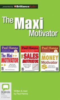 Audio CD The Maxi Motivator: The Mini Motivator, the Sales Motivator, the Money Motivator Book