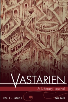 Vastarien: A Literary Journal vol. 5, issue 2 - Book #12 of the Vastarien