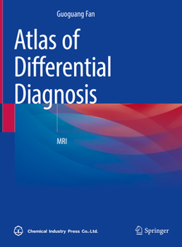 Hardcover Atlas of Differential Diagnosis: MRI Book