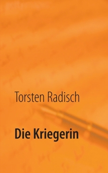Paperback Die Kriegerin [German] Book