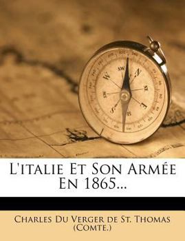 Paperback L'Italie Et Son Armee En 1865... [French] Book