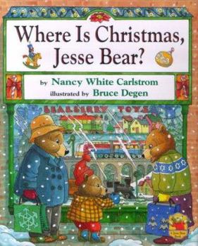 Hardcover Where Is Christmas, Jesse Bear? Book