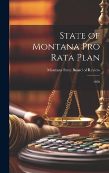 Hardcover State of Montana pro Rata Plan: 1970 Book