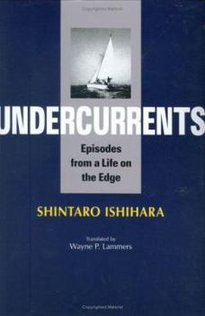 Hardcover Undercurrents: Episodes from a Life on the Edge Book