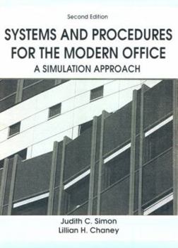 Paperback Systems and Procedures for the Modern Office: A Simulation Approach Book