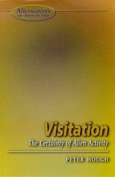 Paperback Visitation: The Certainty of Alien Activity Book