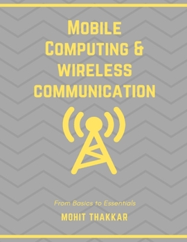 Paperback Mobile Computing & Wireless Communication: Subject Notes Book