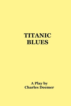 Paperback Titanic Blues Book