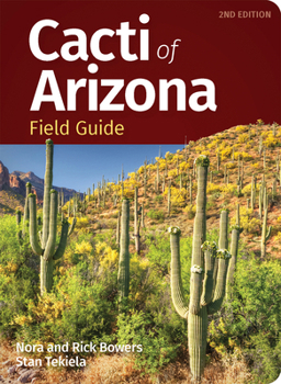 Paperback Cacti of Arizona Field Guide Book