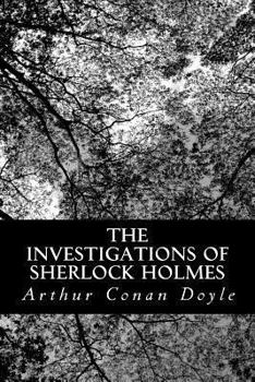 Paperback The Investigations of Sherlock Holmes Book