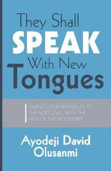 Paperback They Shall Speak With New Tongues Book