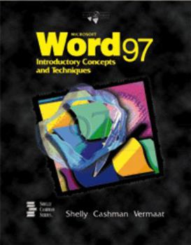 Paperback Microsoft Word 97 Introductory Concepts and Techniques Book
