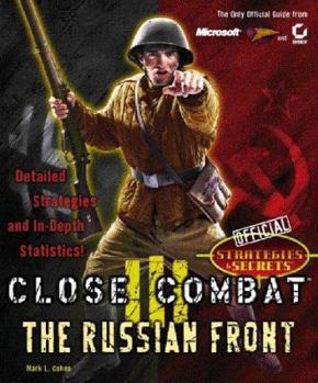 Paperback Close Combat III: The Russian Front: Official Strategies & Secrets Book