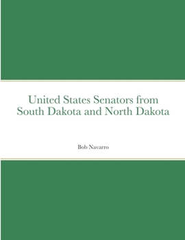 Paperback United States Senators from South Dakota and North Dakota Book