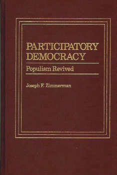 Hardcover Participatory Democracy: Populism Revived Book