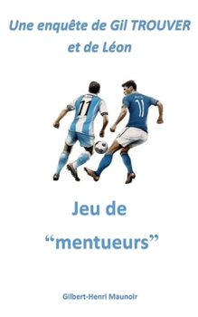 Paperback Jeu de "mentueurs" [French] Book